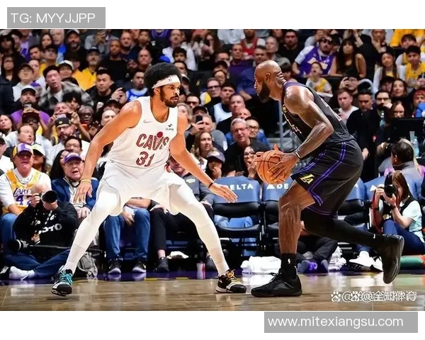 湖人对阵骑士精彩全回放重温经典瞬间与赛场激情 湖人对阵骑士精彩全回放重温经典瞬间与赛场激情