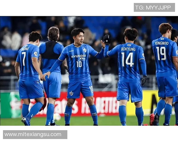 蔚山现代与济州联激战正酣期待精彩对决再掀足球热潮